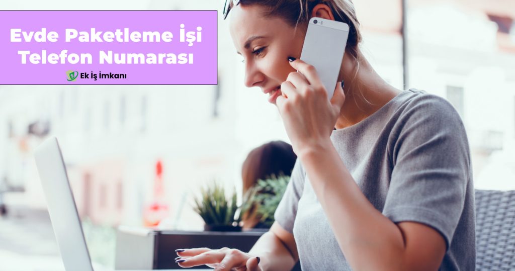 Evde Paketleme İşi Telefon Numarası